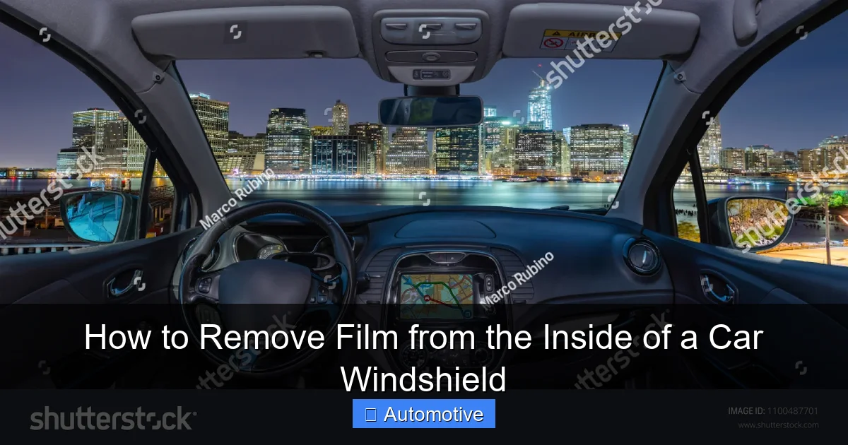 How to Remove Film from the Inside of a Car Windshield