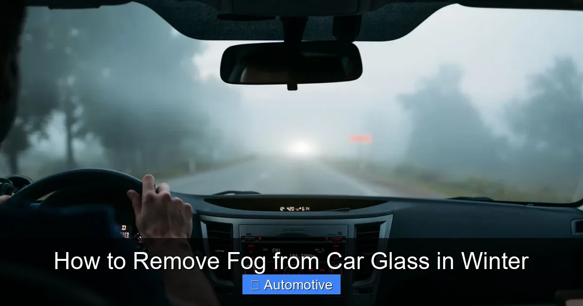 How to Remove Fog from Car Glass in Winter