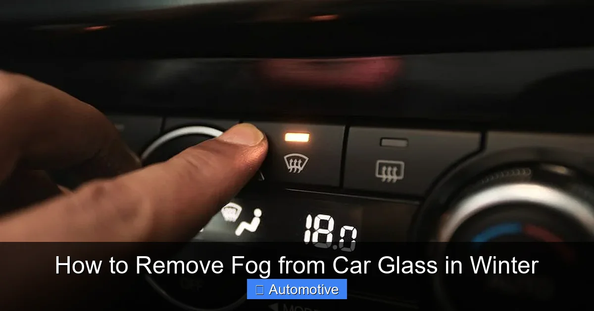 How to Remove Fog from Car Glass in Winter