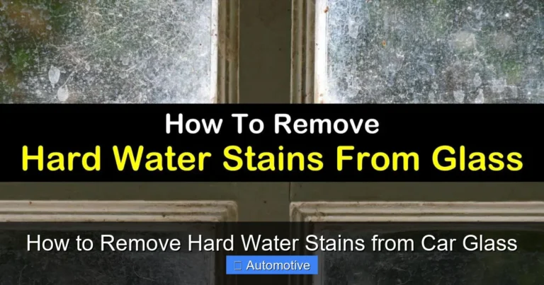 How to Remove Hard Water Stains from Car Glass