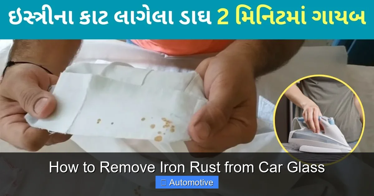 How to Remove Iron Rust from Car Glass
