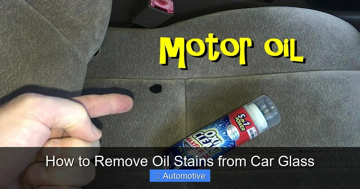 How to Remove Oil Stains from Car Glass