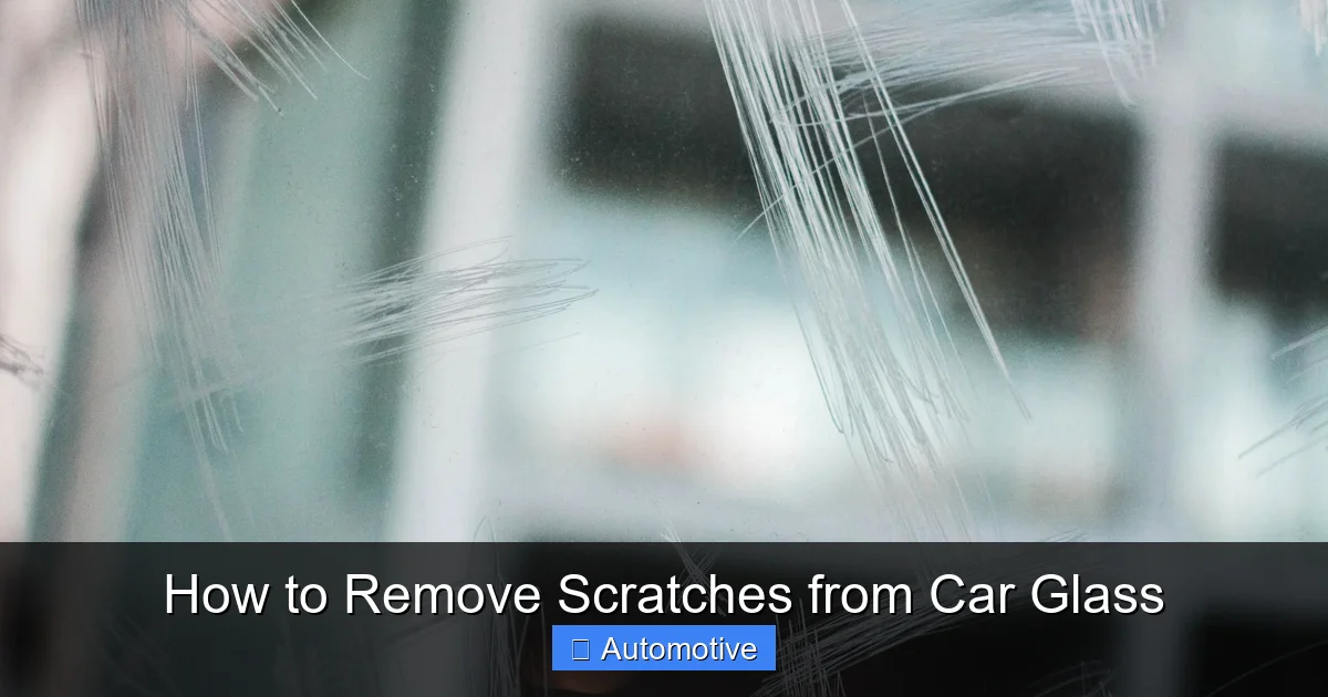 How to Remove Scratches from Car Glass