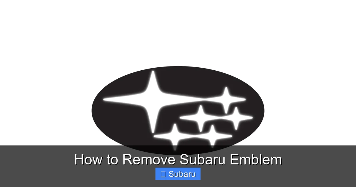 How to Remove Subaru Emblem