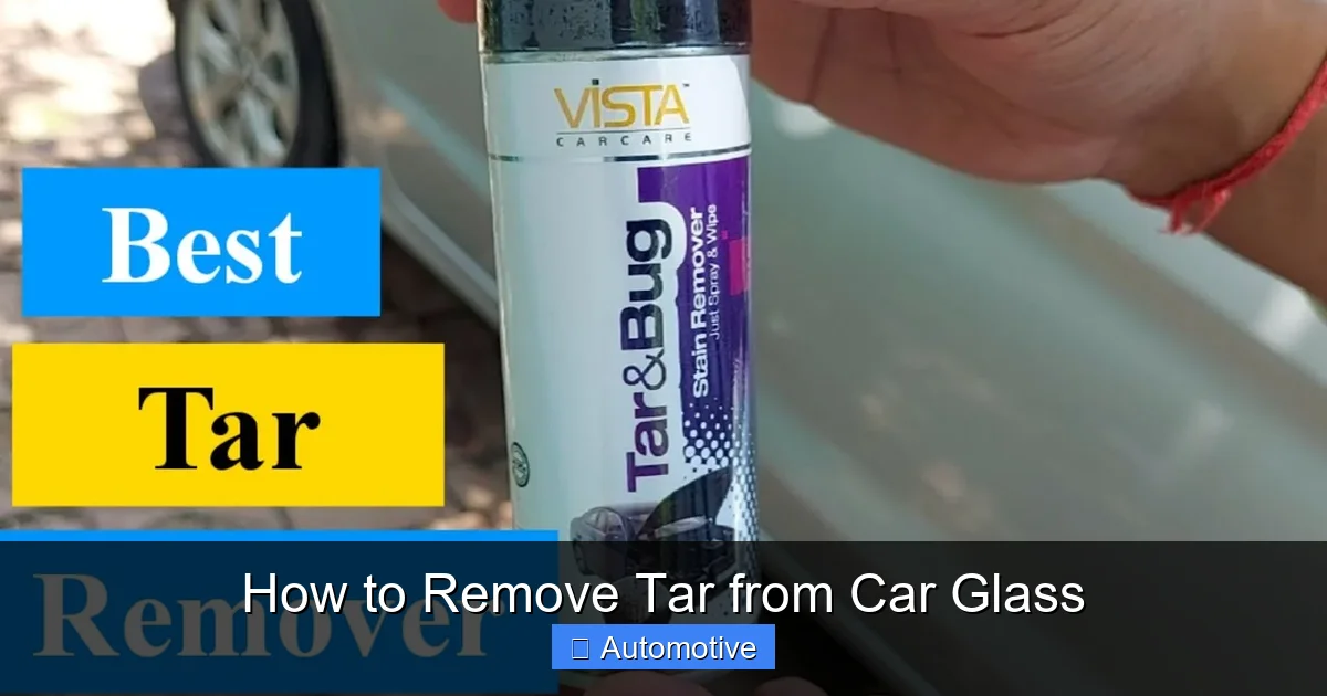 How to Remove Tar from Car Glass