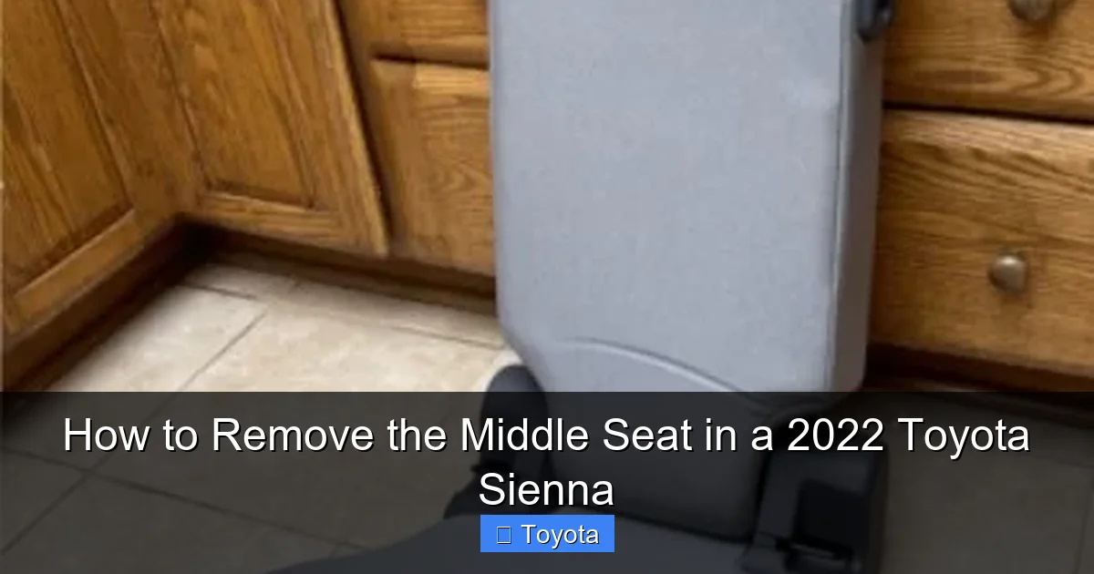 How to Remove the Middle Seat in a 2022 Toyota Sienna