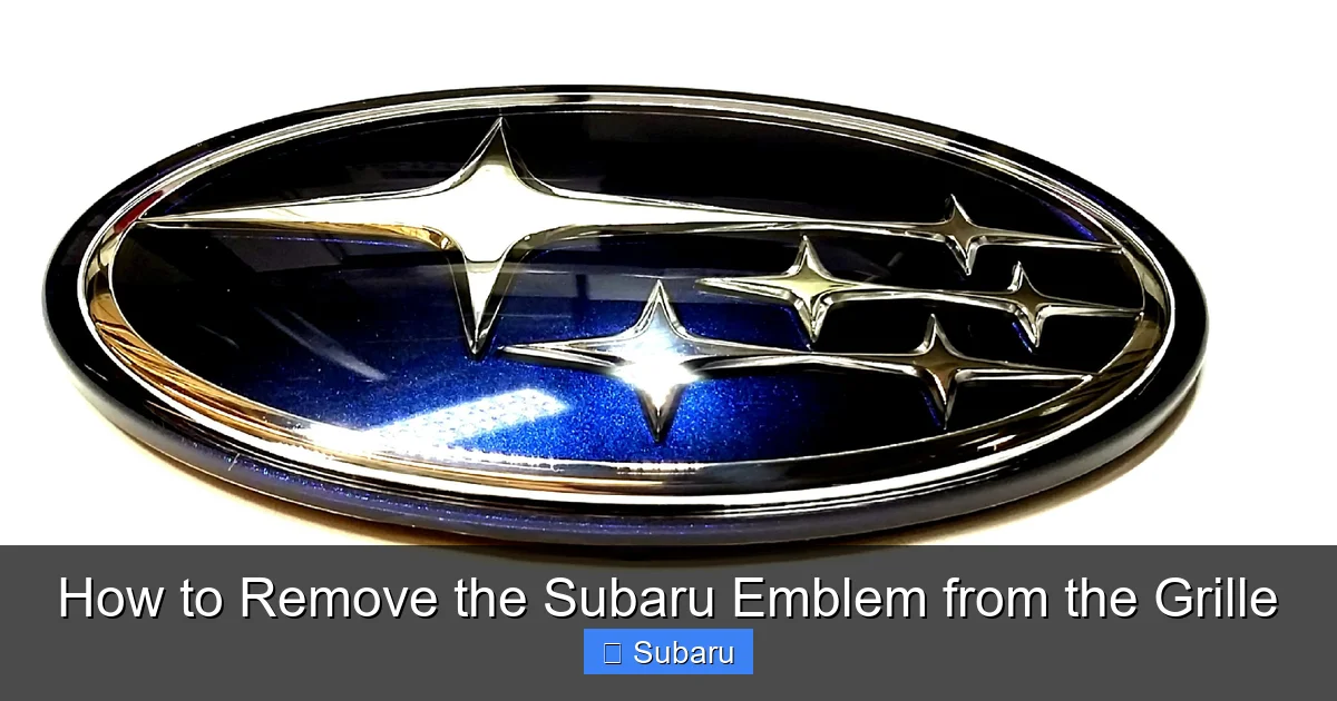 How to Remove the Subaru Emblem from the Grille