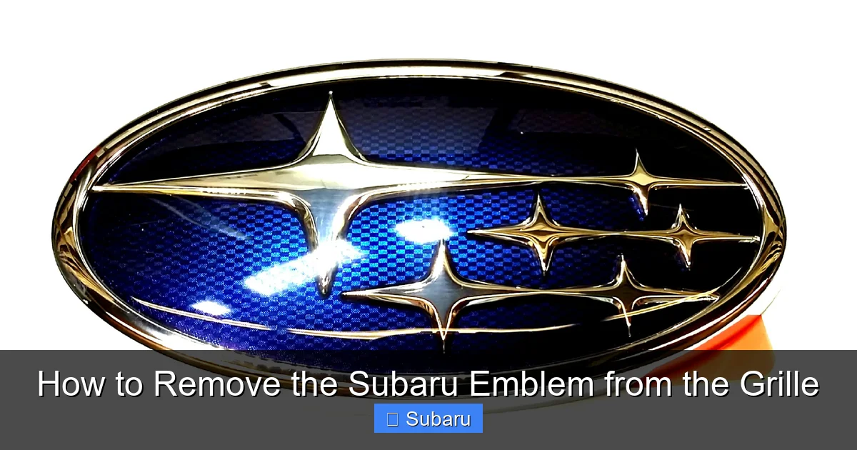 How to Remove the Subaru Emblem from the Grille