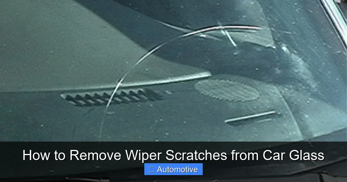 How to Remove Wiper Scratches from Car Glass