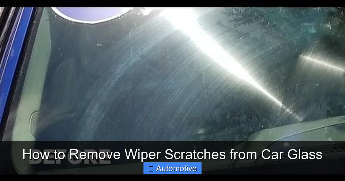 How to Remove Wiper Scratches from Car Glass
