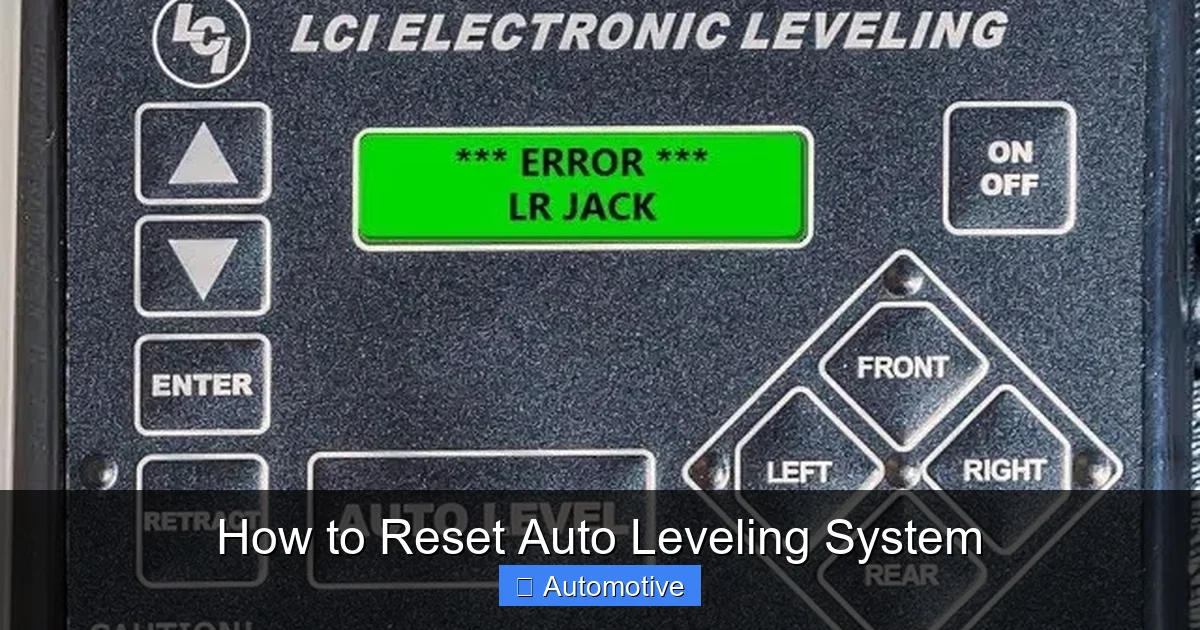How to Reset Auto Leveling System