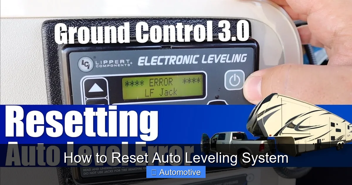 How to Reset Auto Leveling System