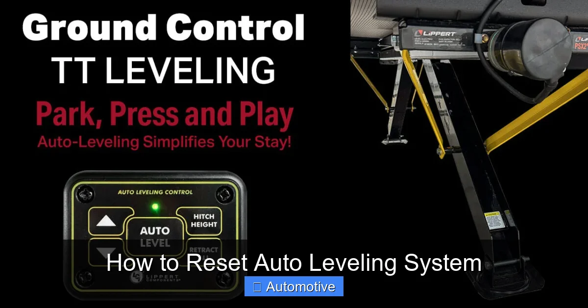 How to Reset Auto Leveling System