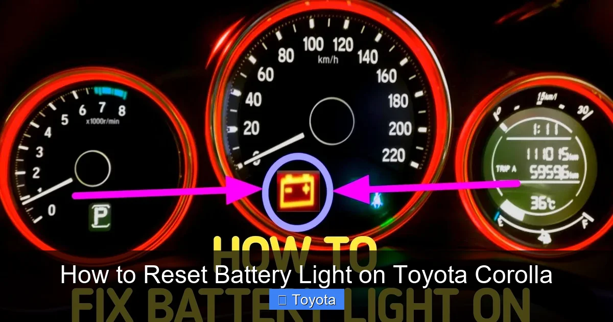 How to Reset Battery Light on Toyota Corolla