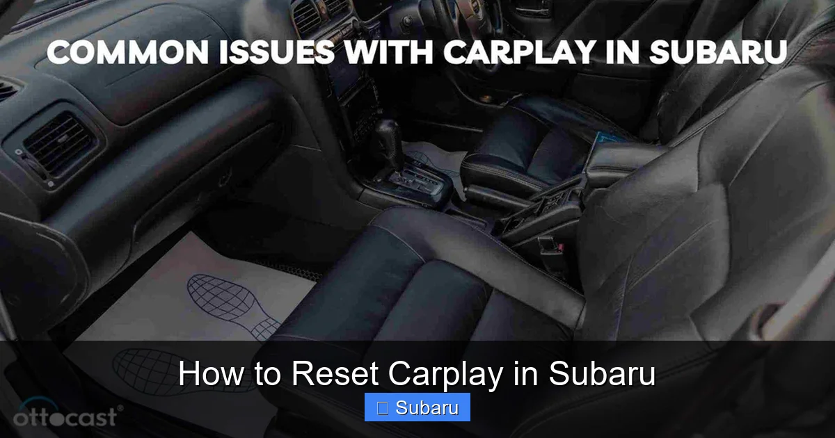How to Reset Carplay in Subaru