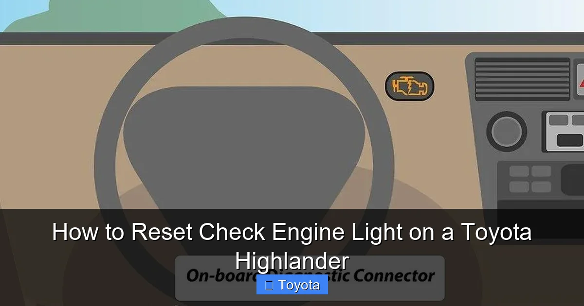 How to Reset Check Engine Light on a Toyota Highlander