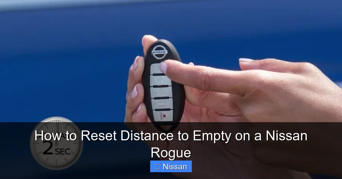 How to Reset Distance to Empty on a Nissan Rogue