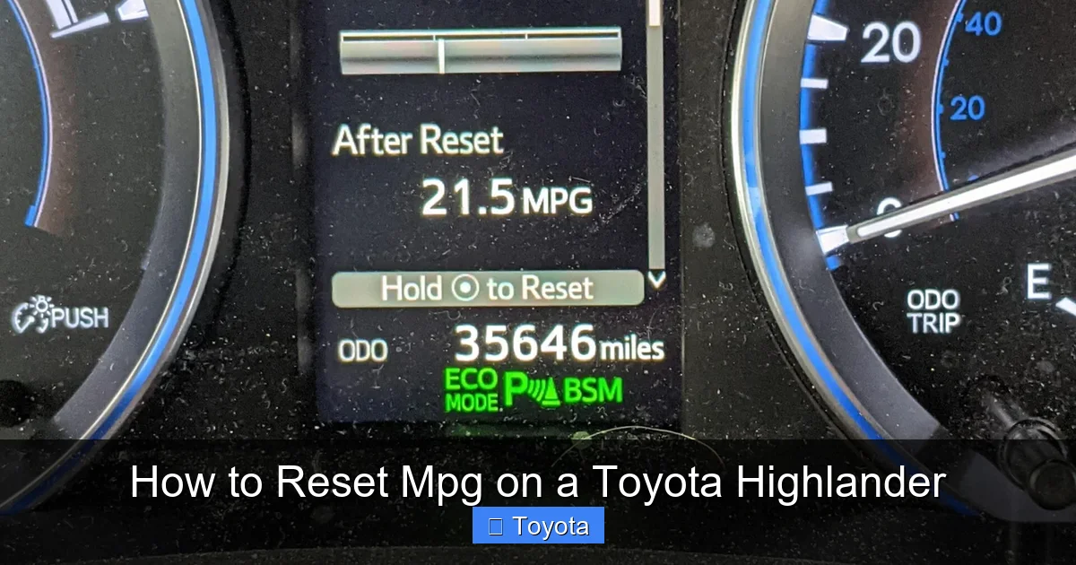 How to Reset Mpg on a Toyota Highlander