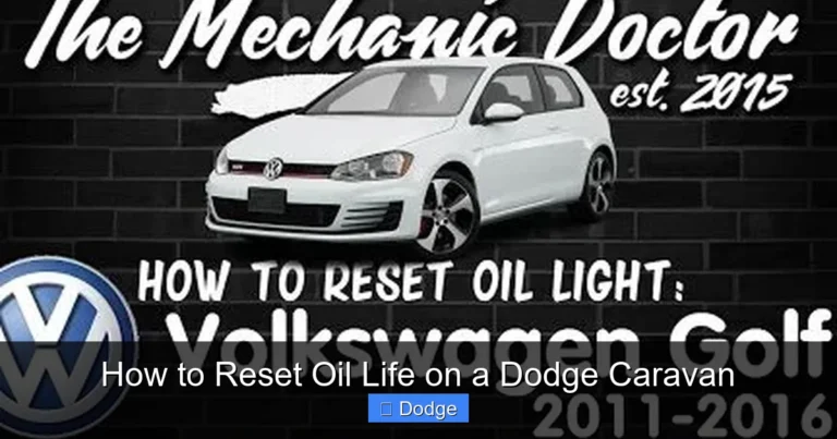 How to Reset Oil Life on a Dodge Caravan