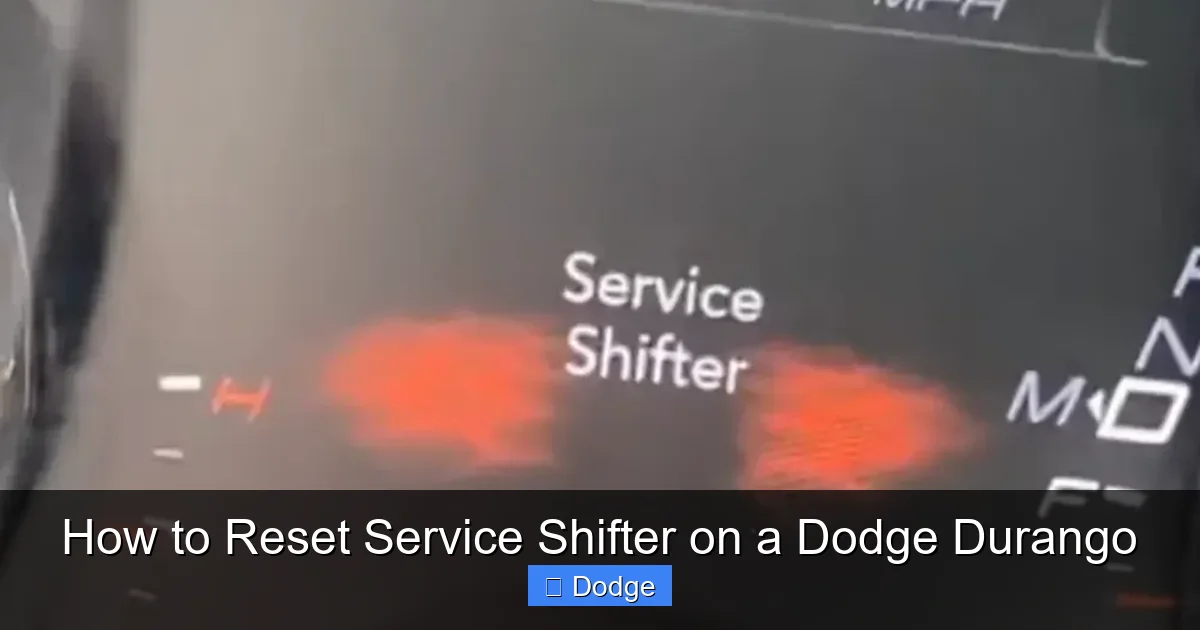 How to Reset Service Shifter on a Dodge Durango