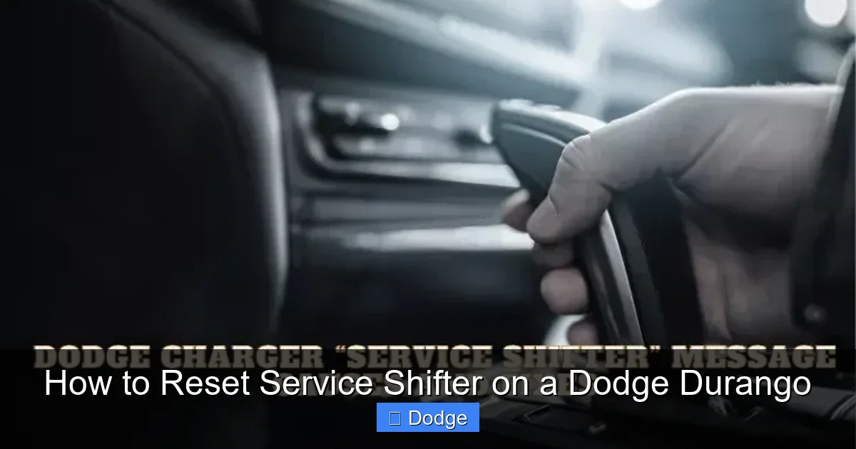 How to Reset Service Shifter on a Dodge Durango