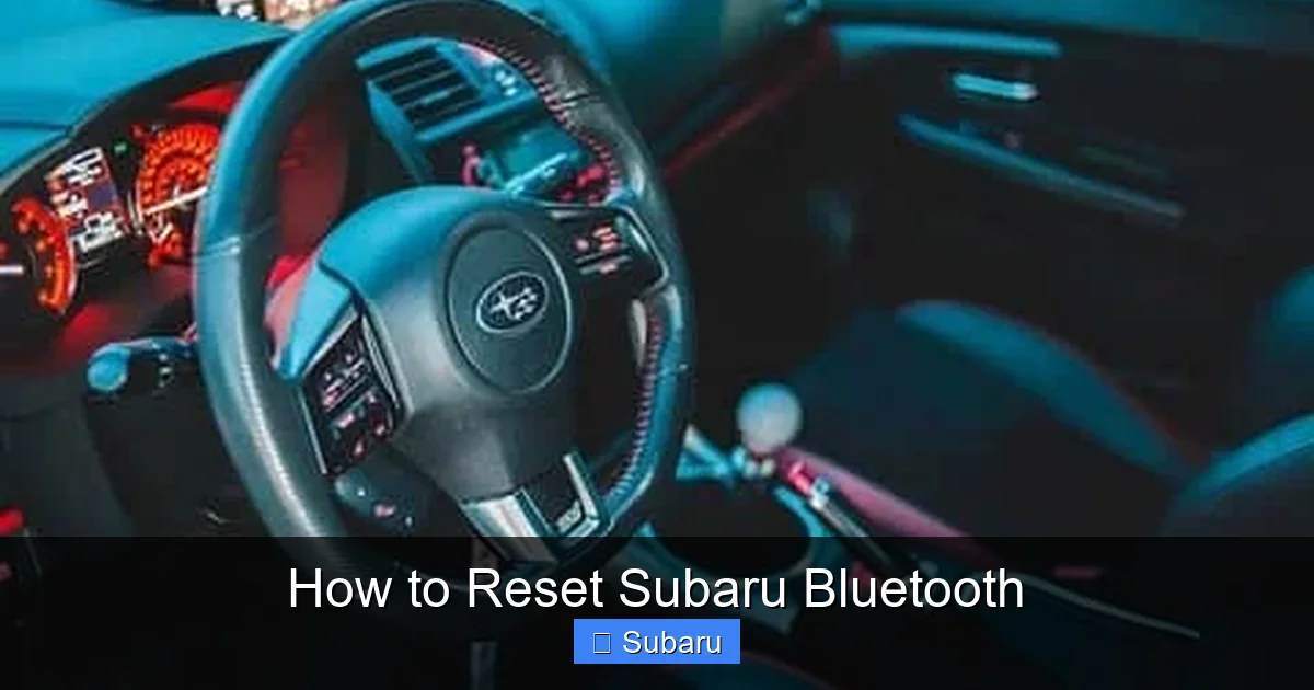 How to Reset Subaru Bluetooth