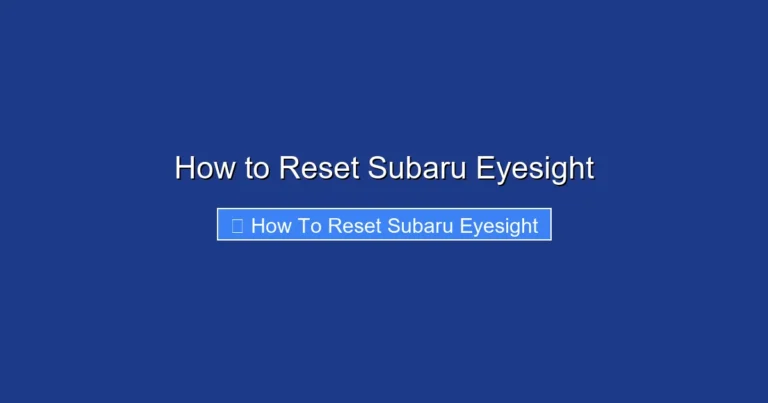 How to Reset Subaru Eyesight