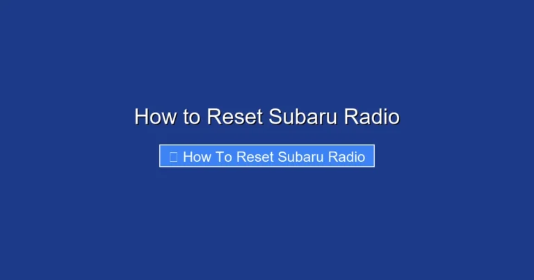 How to Reset Subaru Radio
