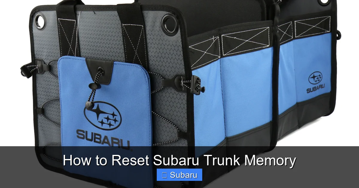 How to Reset Subaru Trunk Memory