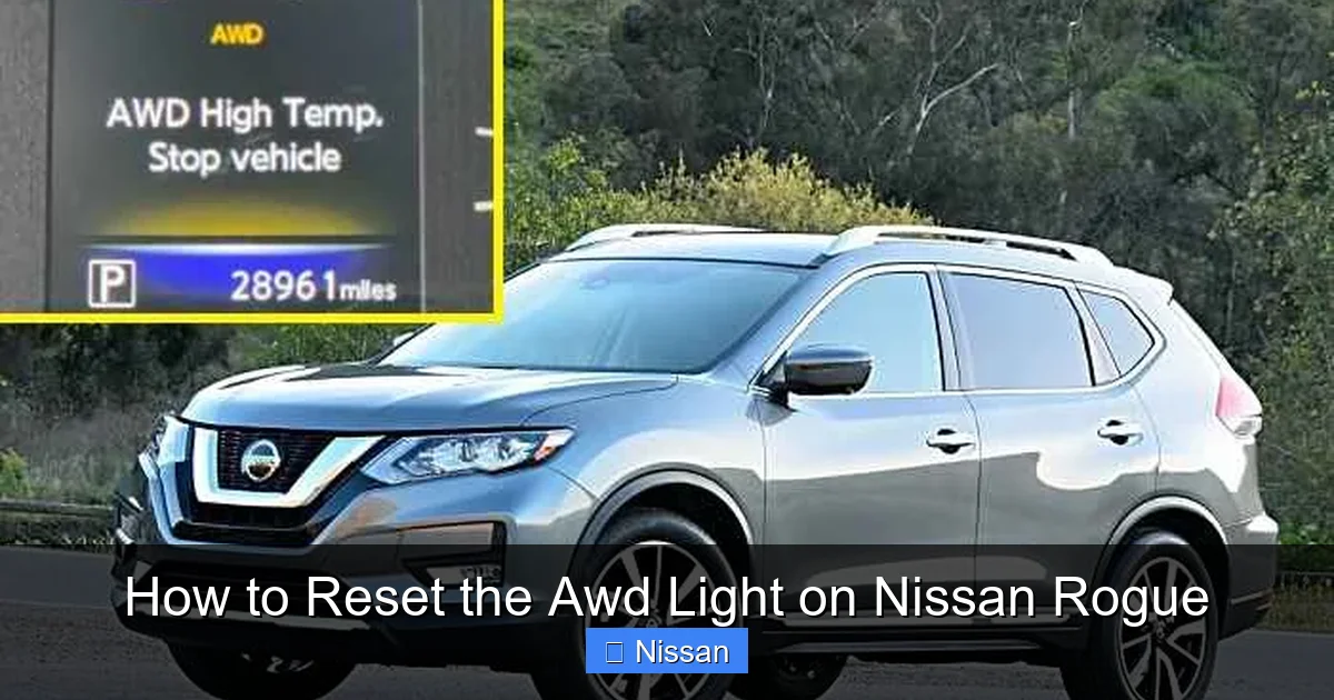 How to Reset the Awd Light on Nissan Rogue
