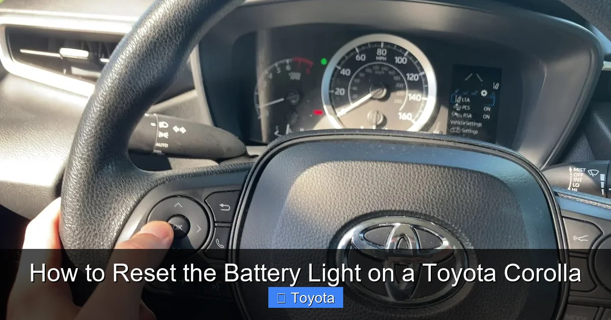 How to Reset the Battery Light on a Toyota Corolla