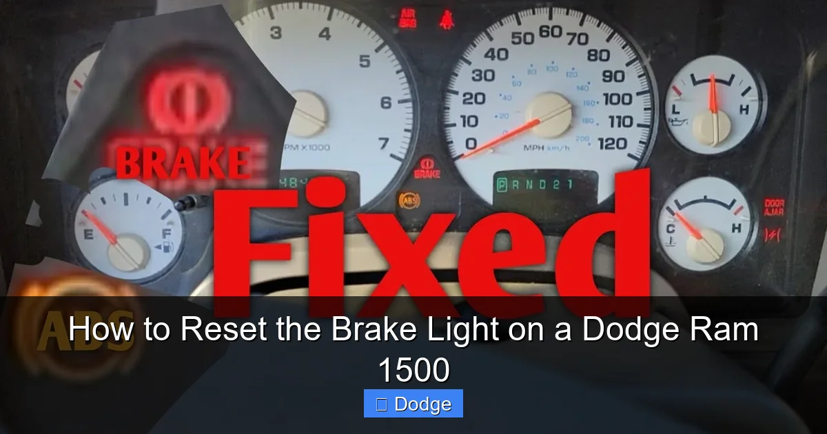 How to Reset the Brake Light on a Dodge Ram 1500