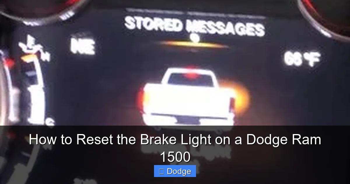 How to Reset the Brake Light on a Dodge Ram 1500