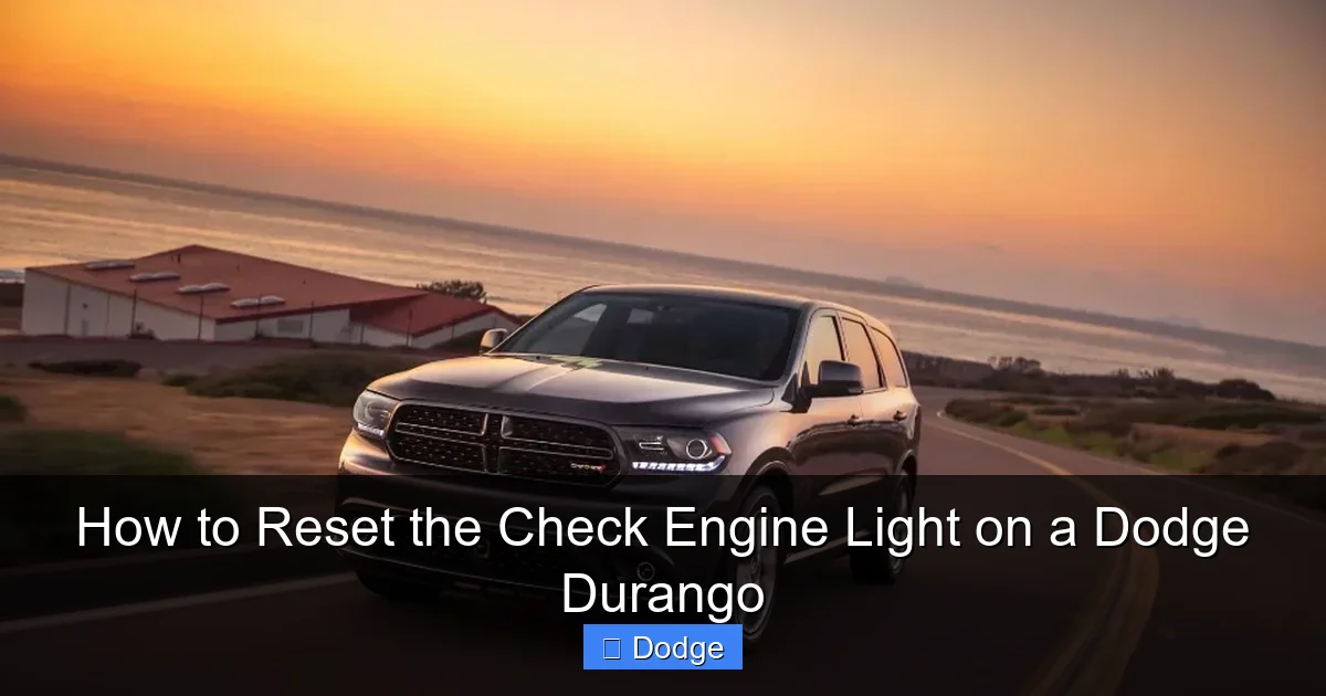 How to Reset the Check Engine Light on a Dodge Durango