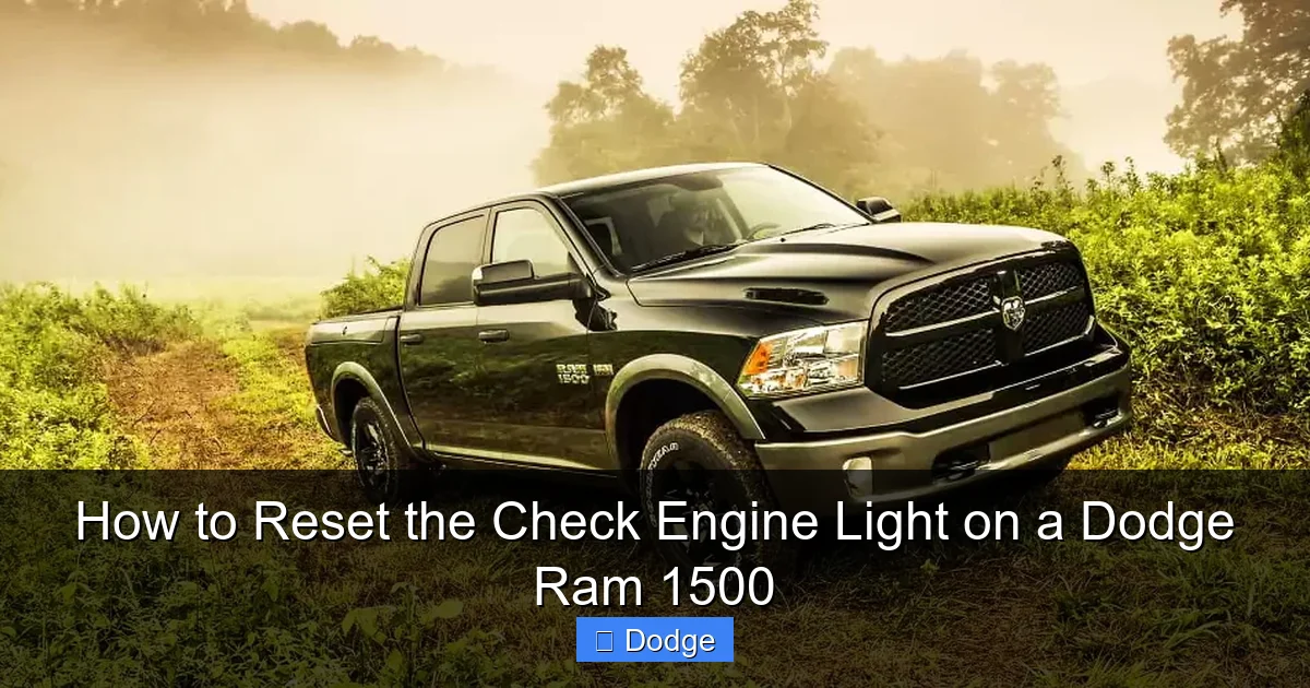 How to Reset the Check Engine Light on a Dodge Ram 1500
