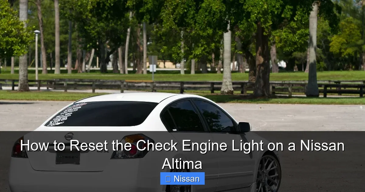 How to Reset the Check Engine Light on a Nissan Altima