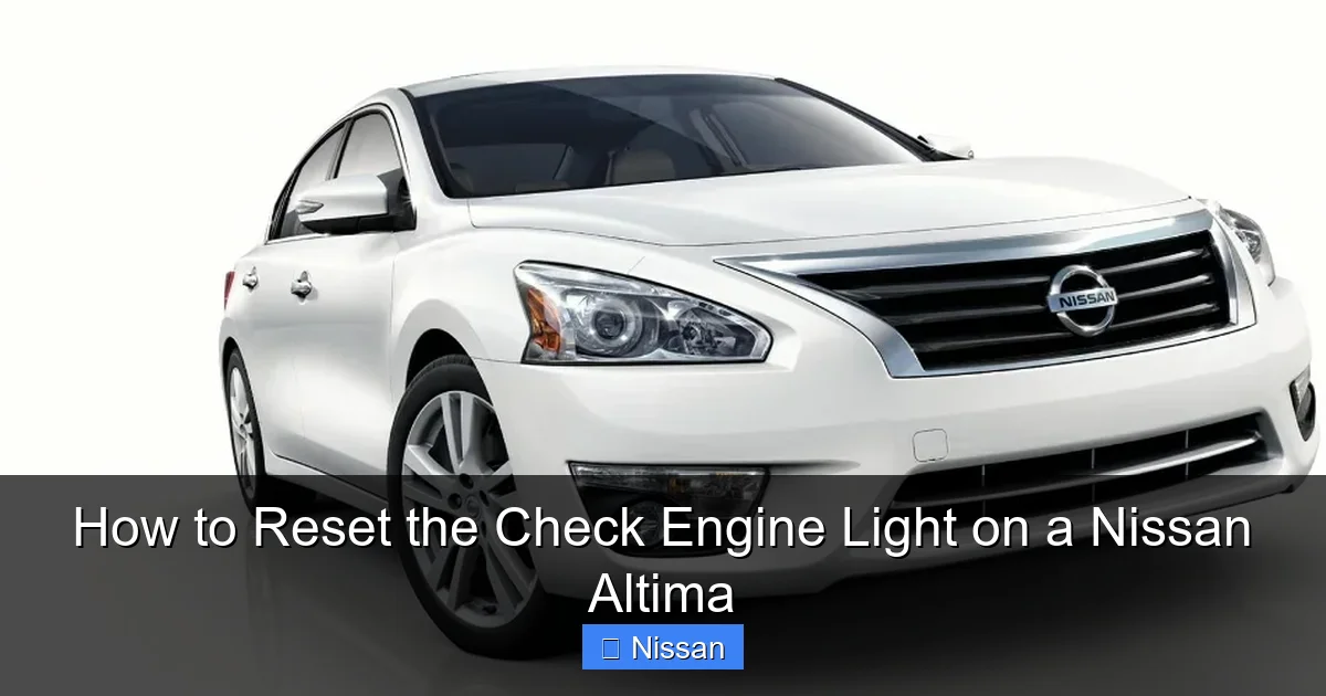 How to Reset the Check Engine Light on a Nissan Altima
