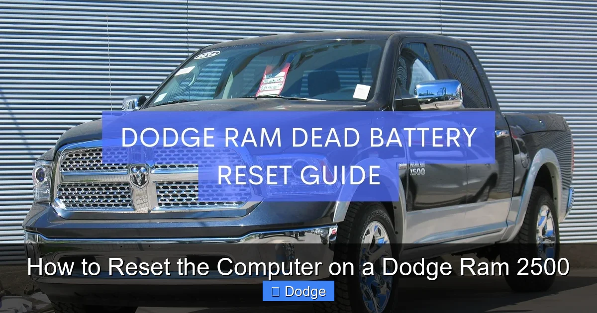 How to Reset the Computer on a Dodge Ram 2500