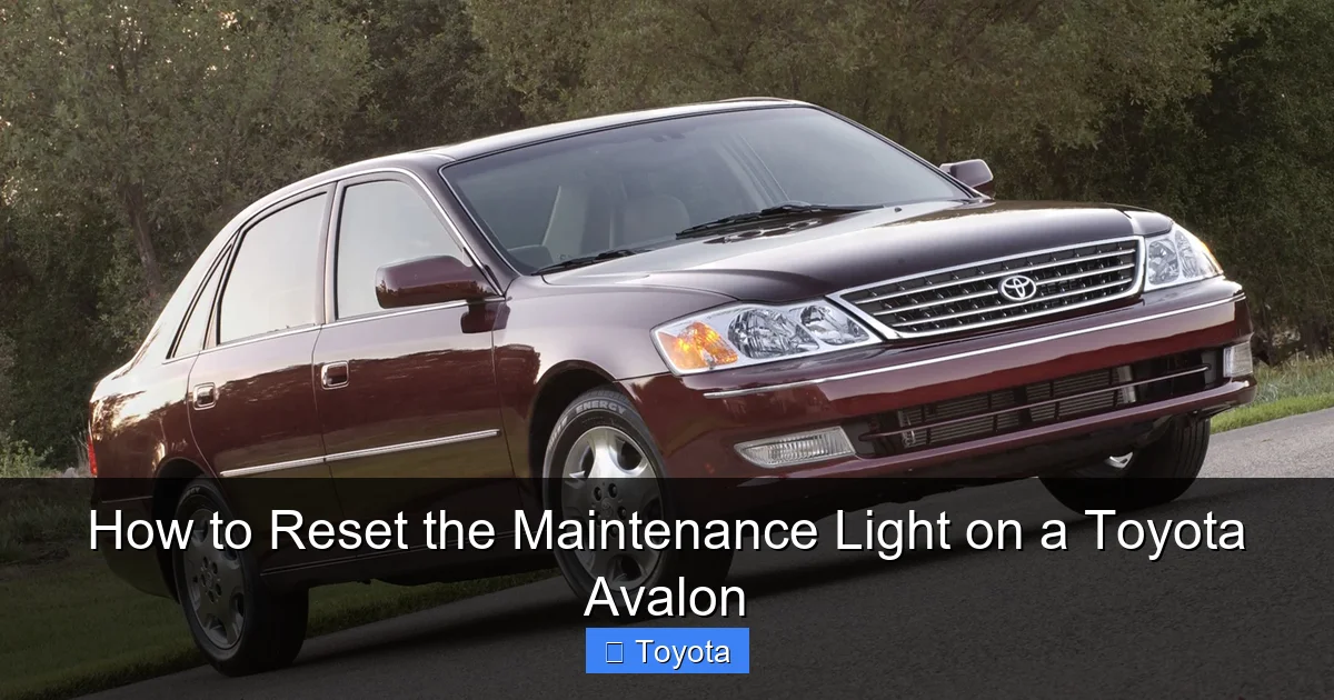 How to Reset the Maintenance Light on a Toyota Avalon