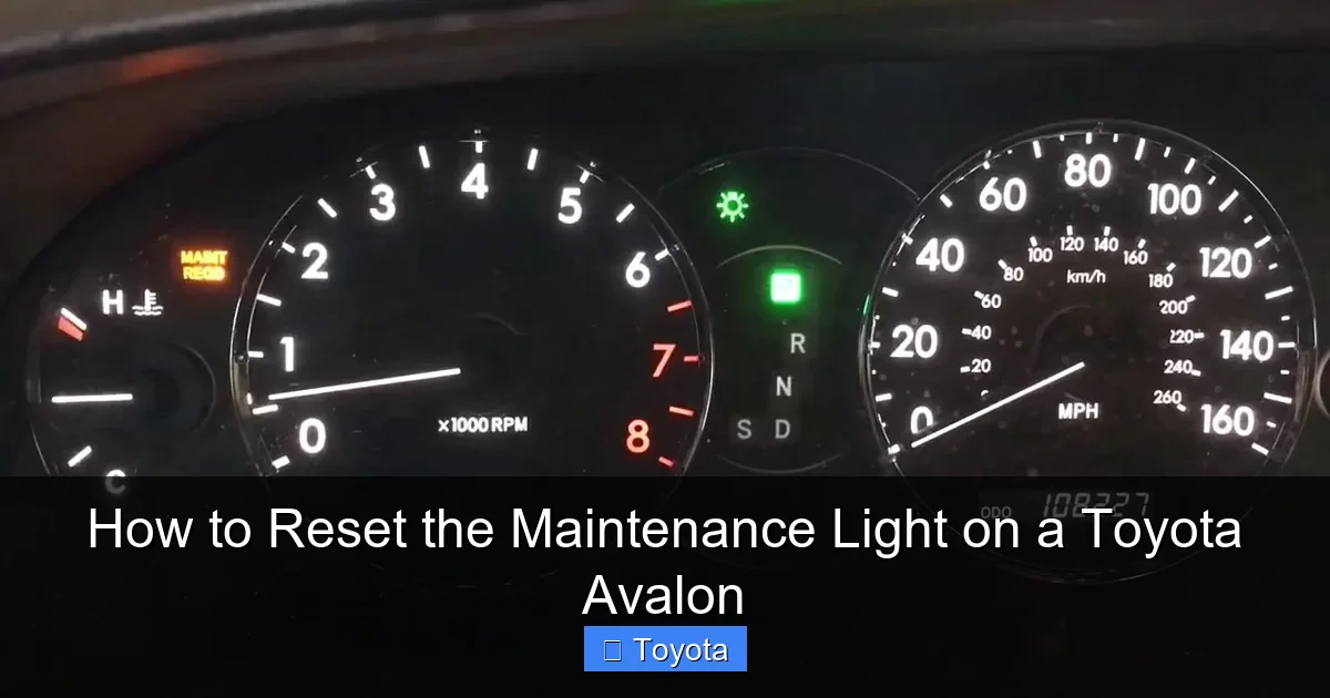 How to Reset the Maintenance Light on a Toyota Avalon