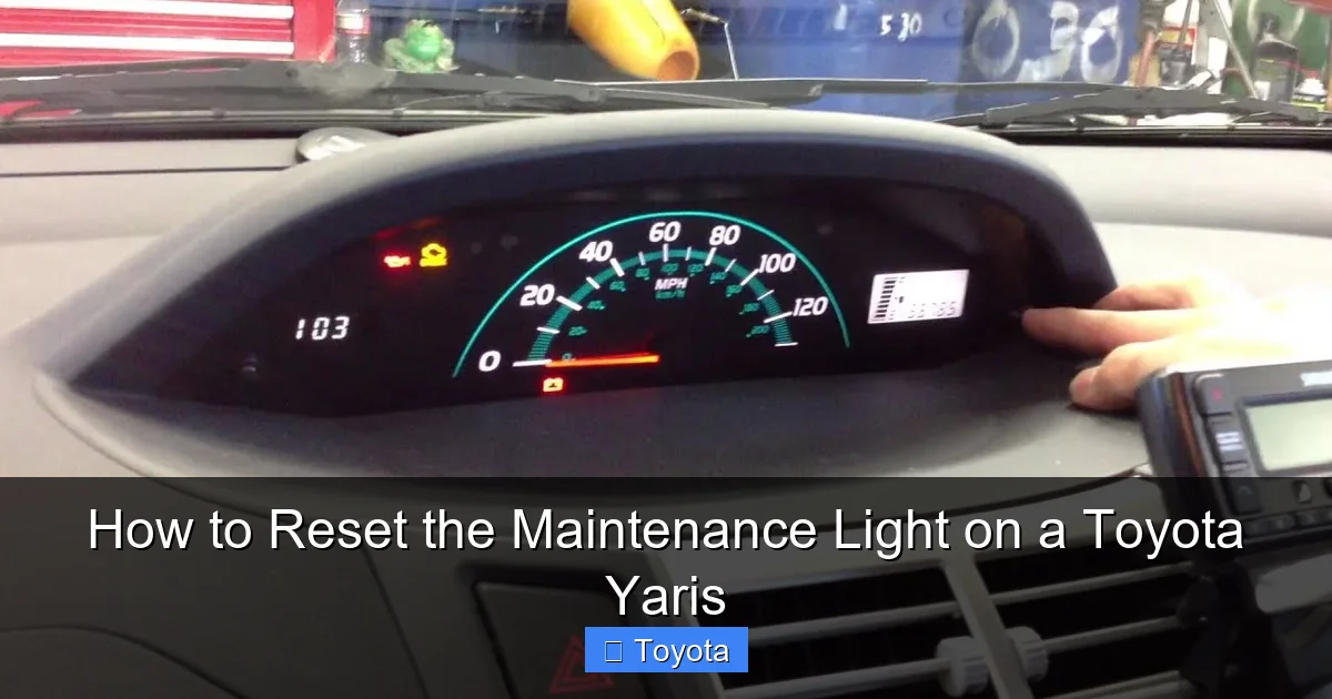 How to Reset the Maintenance Light on a Toyota Yaris