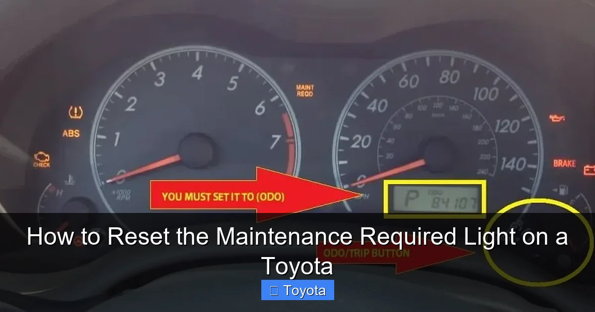 How to Reset the Maintenance Required Light on a Toyota