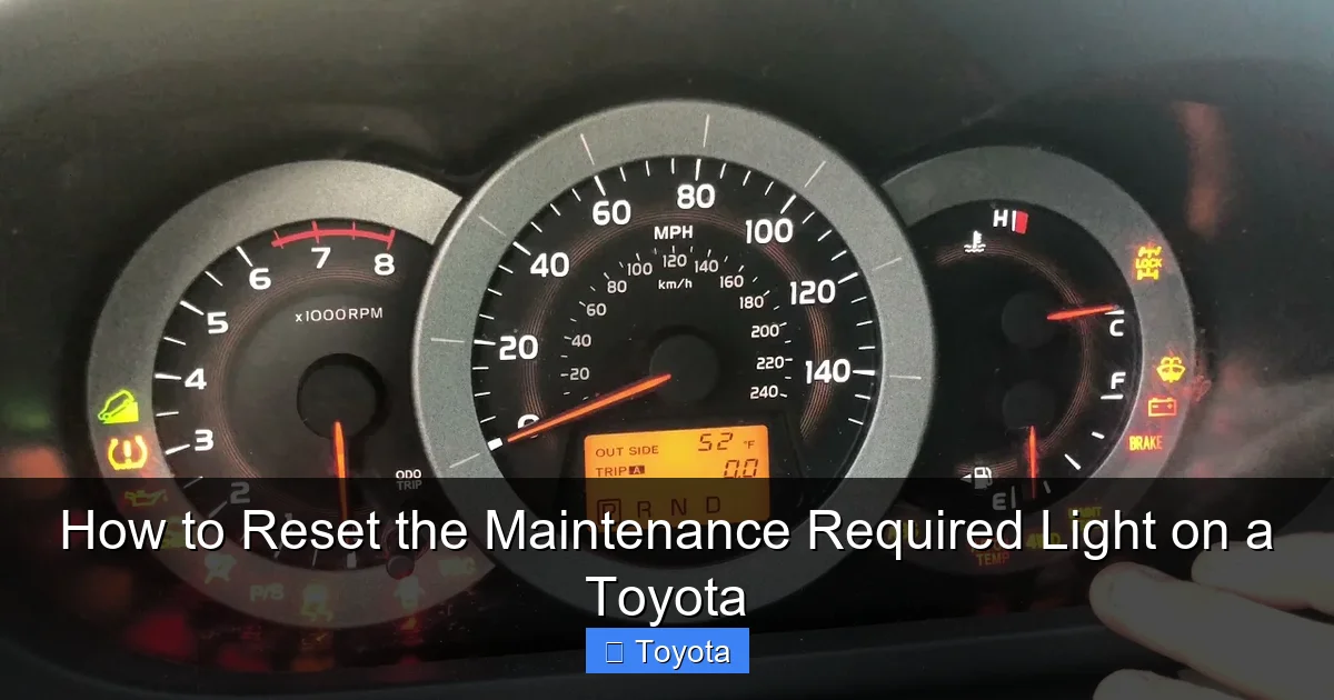 How to Reset the Maintenance Required Light on a Toyota