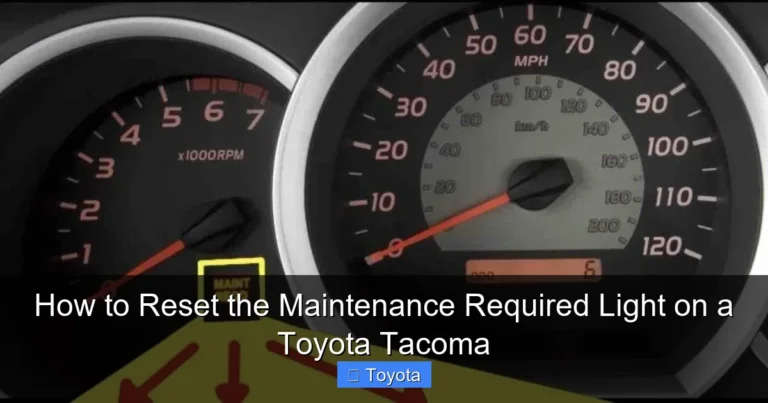 How to Reset the Maintenance Required Light on a Toyota Tacoma