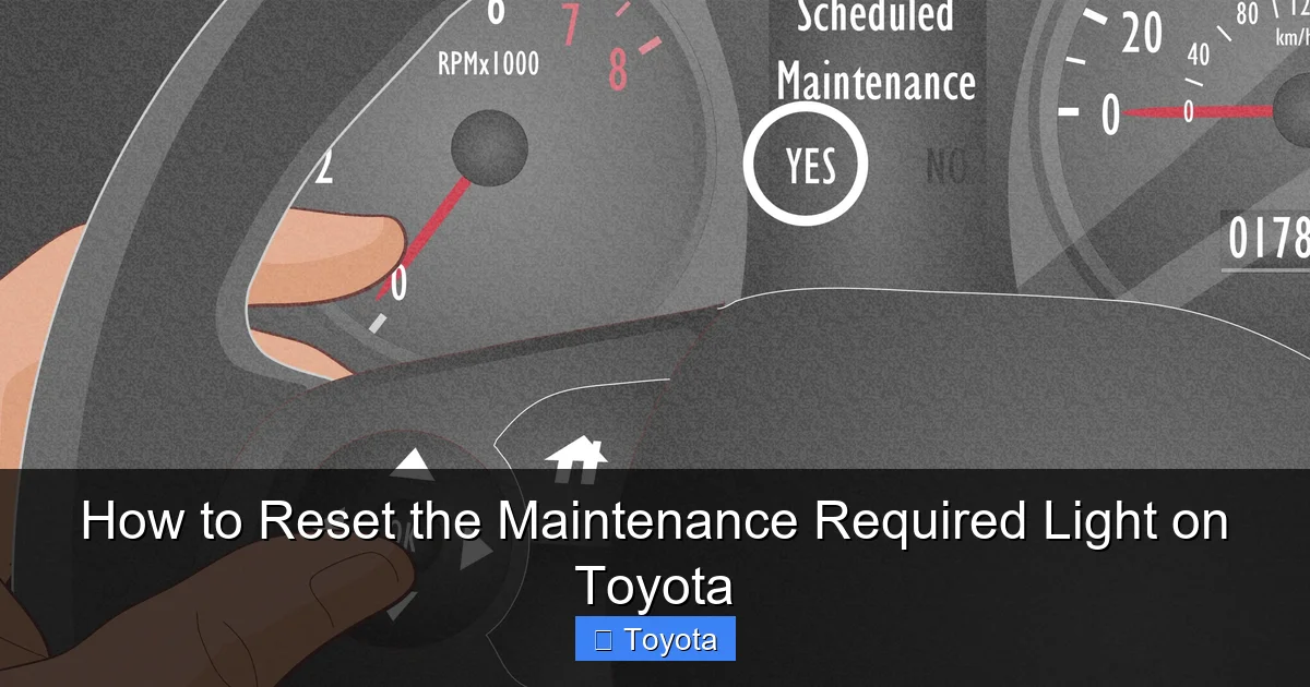 How to Reset the Maintenance Required Light on Toyota