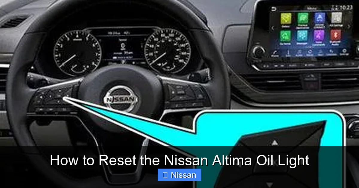 How to Reset the Nissan Altima Oil Light