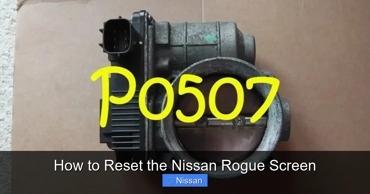 How to Reset the Nissan Rogue Screen