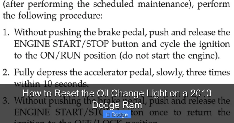 How to Reset the Oil Change Light on a 2010 Dodge Ram