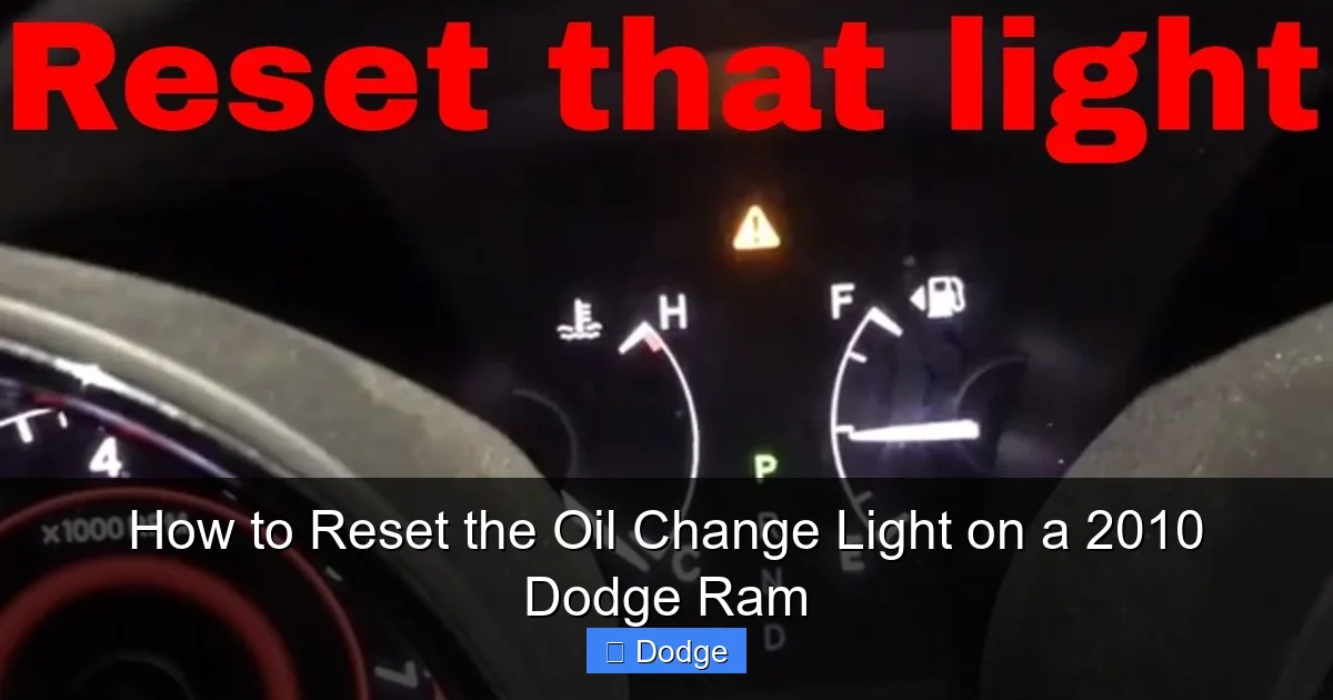 How to Reset the Oil Change Light on a 2010 Dodge Ram