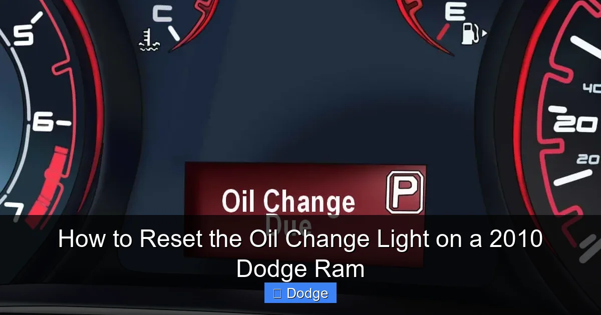 How to Reset the Oil Change Light on a 2010 Dodge Ram